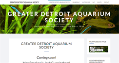 Desktop Screenshot of greaterdetroitaquariumsociety.org